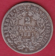 France 2 Francs Argent Cérès 1881 A - Altri & Non Classificati