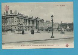 CPA TOUT PARIS 29 - Le Ministère De La Marine Place De La Concorde 1er Arrt. Edition FLEURY - District 01