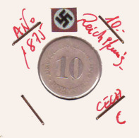 GERMANI  DEUTSCHES REICH  10 Pfennig  Imperio Año 1875-A - 10 Pfennig