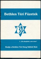 1992-1994 A Bethlen Téri Füzetek 1. és 3. Füzete, Papírkötésben,... - Sonstige & Ohne Zuordnung