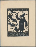 Rolf Von Hoerschelmann (1885-1947): Boszorkányos Ex Libris Walter Und Margarete Vogel, Fametszet,... - Sonstige & Ohne Zuordnung