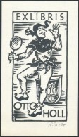 Rudolf Grobe(?-?): Ex Libris Otto Holl. Klisé, Papír, Jelzett, 12x7 Cm - Autres & Non Classés