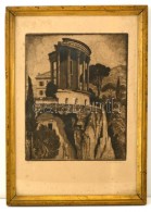 Conrad Gyula (1877-1959): Tempio Della Sibilla, Tivoli, Rézkarc, Papír, Jelzett, üvegezett Fa... - Sonstige & Ohne Zuordnung