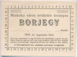 Miskolc 1919. 'Borjegy' Kitöltetlen, Hátoldalán Jegyzetelés T:I- - Ohne Zuordnung