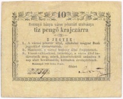 Rozsnyó 1849. 10kr 'Rozsnyó Bánya Város Pénztári Utalványa'... - Ohne Zuordnung
