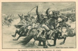 ** T1/T2 Der Weltkrieg. Der Deutsche Kronprinz Schlägt Die Franzosen Bei Longwy / WWI Battle Scene, German... - Ohne Zuordnung