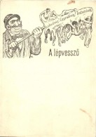 ** T2/T3 A LépvesszÅ‘; Szabadság! EgyenlÅ‘ség! Testvériség!. Gúnyos... - Ohne Zuordnung