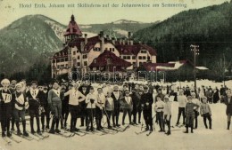 T2/T3 Semmering, Johannwiese, Hotel Erz. Johann Mit Skiläufern / Hotel With Skiers (fl) - Non Classés