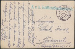 1917 Tábori Posta Képeslap 'K.u.k. Schiffsstationskommando' + +EP 348' - Sonstige & Ohne Zuordnung