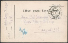 1916 Tábori Posta LevelezÅ‘lap 'M. KIR. 307. HONVÉD GYALOG EZRED' + 'FP 189' - Autres & Non Classés