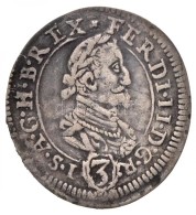 Ausztria 1625. 3kr Ag 'II. Ferdinánd' (1,55g) T:2- / 
Austria 1625. 3 Kreuzer Ag 'Ferdinand II' (1,55g)... - Non Classés