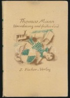 Thomas Mann: Unordnung Und Frühes Leid. Berlin, (1926), S. Fischer Verlag. Kiadói Kartonált... - Ohne Zuordnung