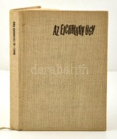 Kaul, F. K.: Az Eichmann-ügy. Bp., 1965, Kossuth. Vászonkötésben, Jó... - Non Classés