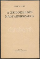 Stern Samu: A Zsidókérdés Magyarországon, Bp., 1938. Pesti Izraelita... - Non Classés