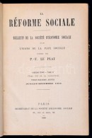 P.-F. Le Play: La Réforme Sociale. Bulletin, De La Société D'Économie Sociale Et Des... - Non Classés