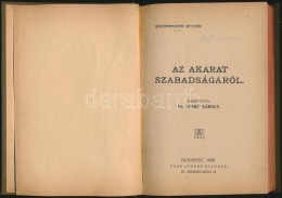 Schopenhauer Arthur: Az Akarat Szabadságáról. Fordította: Dr. Szabó... - Non Classés