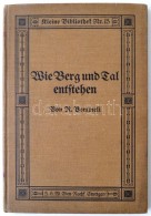 Bommeli, R.: Die Geschichte Der Erde I. Wie Berg Und Tal Entstehen. Kurzer Abriß Der Dynamischen Geologie.... - Non Classés