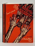 Pozzi, Henri: A Háború Visszatér... Bp., 1994, HOGYF. Számozott Példány... - Ohne Zuordnung