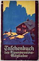 Taschenbuch Der Alpenvereins Mitglieder. Wien, 1936. Nagyon Sok Adattal és Hirdetéssel. Karton... - Non Classés