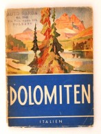 Illustrierter Dolomitenführer. 1. Köt.: Dolomiten, Garda-See, Merano. Bolzano, 1939, Unione Turistica... - Non Classés