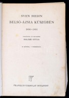Sven Hedin: BelsÅ‘- Ázsia Küszöbén. 1890-1891. Fordította Halász Gyula.... - Ohne Zuordnung