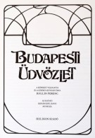 Kollin Ferenc (szerk.): Budapesti üdvözlet. Budapest, 1983, Helikon Kiadó. Kiadói... - Non Classés