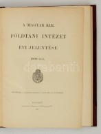 1897 A Magyar Királyi Földtani Intézet évi Jelentése 1896-ról. Bp., 1897,... - Sin Clasificación