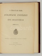 1897 A Magyar Királyi Földtani Intézet évi Jelentése 1896-ról. Bp., 1897,... - Non Classés