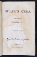 1858 Csengery Antal: Budapesti Szemle. IV. Kötet, XI,XII,XIII,XIV Füzetek. Pest, 1858, Herz János... - Ohne Zuordnung