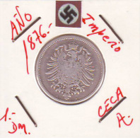 ALEMANIA - IMPERIO - DEUTSCHES REICH - 1- DM. AÑO 1876-A - 1 Mark