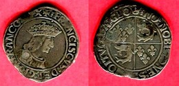 § TESTON DAUPHINE  ( C 1140)  TB 355 - 1515-1547 Francesco I