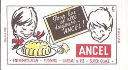 Buvard ANCEL Pour Lui Et Elle Toujours ... ANCEL! - Sucreries & Gâteaux