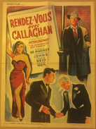 Affiche Cinéma Originale Du Film RENDEZ-VOUS AVEC CALLAGHAN MEET MR. CALLAGHAN DE CHARLES SAUNDERS D'après PETER CHENNEY - Affiches & Posters