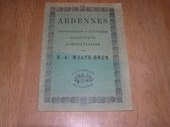 ARDENNES Malte Brun Régionalisme Fac Similé Edition De 1882 Ardennes Meuse Givet Rethel Montcornet Mézières Sedan - Champagne - Ardenne