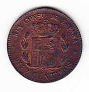 ESPAGNE  KM 675  10cts AU 1879  (M41) - Monnaies Provinciales