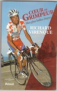 CYCLISME - COEUR DE GRIMPEUR - VIRENQUE - 2005 - 111 PAGES - - Sport