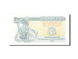 Billet, Ukraine, 3 Karbovantsi, 1991, 1991, KM:82a, NEUF - Ucraina