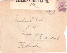 ARMEE BELGE EN CAMPAGNE LETTRE VERS LES PAYS-BAS BANDE DE CENSURE N° 39 + C.F. - Belgisch Leger