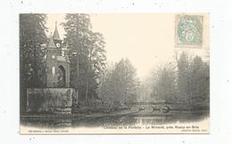 Cp , 77 , Château De La FORTELLE , Le Minaret , Près ROZOY EN BRIE , Voyagée 1905 - Autres & Non Classés