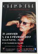 Flyer CHRISTOPHE / CLAUDIO CAPEO Concerts FRANCE, PARIS 2016 Et 2017 * Not A Ticket - Objetos Derivados