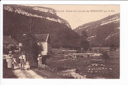 Jura Touristique. Entrée Des Cascades Du HERISSON Par Le Val - Sonstige & Ohne Zuordnung