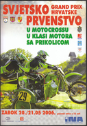 Croatia Zabok 2006 / TIMETABLE / Grand Prix Croatia / Sidecar Motocross World Championship - Europa