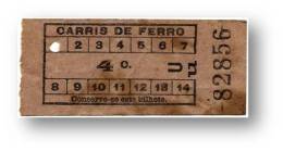Carris De Ferro - 4 Centavos - Tramway Ticket - Serie Uu - Lisboa Portugal - Europa