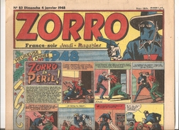 Zorro Hebdomadaire N°83 Du Dimanche 4 Janvier 1948 Zorro En Péril! - Zorro