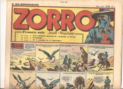Zorro Hebdomadaire N°100 Du 2 Mai 1948 La Riposte Zorro - Zorro