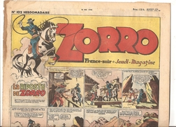 Zorro Hebdomadaire N°102 Du 16 Mai 1948 La Riposte Zorro - Zorro