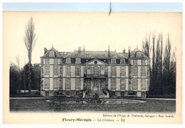 91 - FLEURY MEROGIS --  Le Chateau - Fleury Merogis