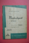 Ersatzteiliste Für Das MAISHACKGERÄT P 153/1 Zum Geräteträger RS 09 - VEB Landmaschinenbau Torgau DDR 1961 - Catálogos