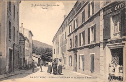 07-LA LOUVESC- L'HÔTEL CATELAN ET LA ROUTE D'ANNONAY - La Louvesc