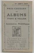 PRIX COURANT ALBUMS YVERT ET TELLIER AOUT 1937 - Catalogues For Auction Houses